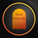 Mob Rebirth