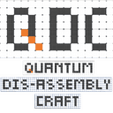 QDC - Quantum Dis-Assembly Craft