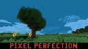 Pixel Perfection - Freshly Updated!