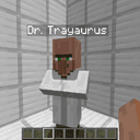 Dr. Trayaurus is not dead