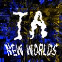 Totally Advantageous: New Worlds