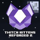 Twitch Kittens Reforged 2