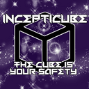 Incepticube