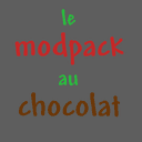 le modpack au chocolat