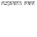 Extreme Food