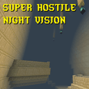 Super Hostile Night Vision