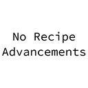 No Recipe Advancements