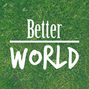 Better World