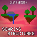 Soaring Structures 2 - Clean Version - Forge / Fabric