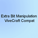 Extra Bit Manipulation ViveCraft Compat