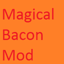 MagicalBaconMod