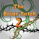 Briar Patch 2