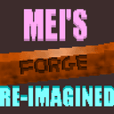 Mei's Reimagined - Forge