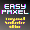 Easy Paxel: Tempered Netherite