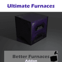 Ultimate Furnaces- BFR Addon