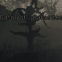 Catalyst - Parasites