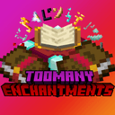 TooMany Enchantments