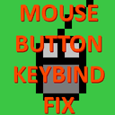 Fix Mouse Keybinds