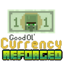 Good O'l Currency Reforged