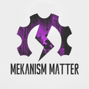 Mekanism Matter