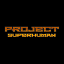 Project Superhuman