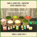 FUNCTIONAL MILL ADD ON I - MOCHI AND GREEN TEA