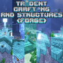 Trident Crafting & Structures II [FORGE]