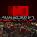 Dynamics of the Dead - A Forge Zombie Apocalypse Modpack