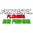 Fantastic Flowers and Farming