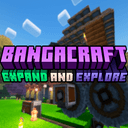 Bangacraft: Expand and Explore