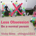 Less Obsession
