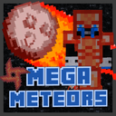 Mega Meteors