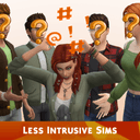 Less Intrusive Sims