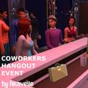 Coworkers Hangout Event