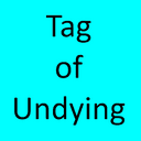 Tag of Undying