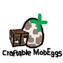 Craftable Mobeggs