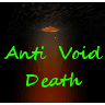 Anti Void Death