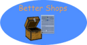 Better Shops