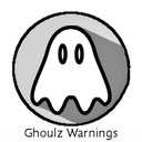 Ghoulz Warnings