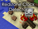 Redstone Clock Detector