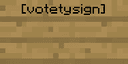 VotetySigns