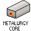 Metallurgy Core