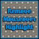 Remove Mouseover Highlight