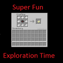 Super Fun Exploration Time Modpack