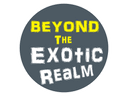 Beyond The Exotic Realm