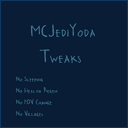 MCJediYoda Tweaks